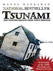 Tsunami: the Newfoundland tidal wave disaster cover image