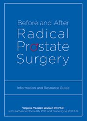 Before and After Radical Prostate Surgery: Information and Resource Guide cover image