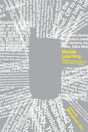 Mobile learning : transforming the delivery of education and training cover image