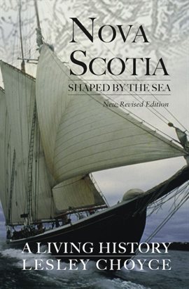 Cover image for Nova Scotia Shaped by the Sea