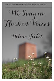 We sang in hushed voices cover image