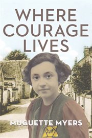 Where courage lives cover image