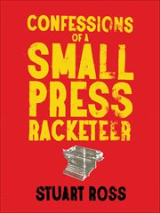 Confessions of a small press racketeer cover image
