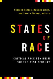 States of race : critical race feminism for the 21st century cover image