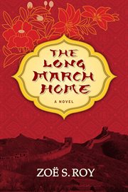 The long march home : a novel cover image