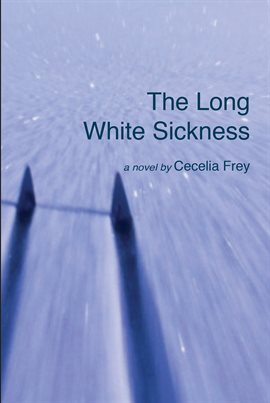 Cover image for The Long White Sickness