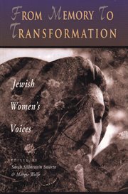 From memory to transformation : Jewish women's voices cover image