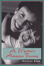 A mother's adoption journey cover image