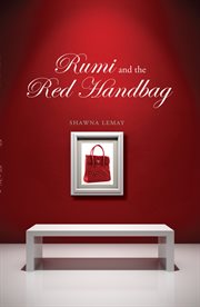 Rumi and the red handbag : a novel cover image