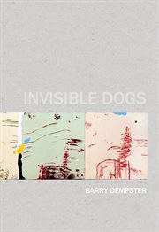 Invisible dogs cover image