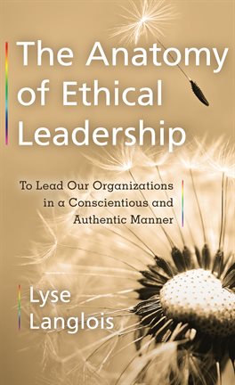 Cover image for The Anatomy of Ethical Leadership