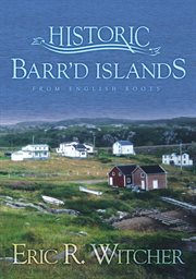 Barr'd Islands: from English roots cover image