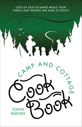 Cover image for The Camp And Cottage Cookbook