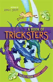 A Book of Tricksters : Tales From Many Lands cover image