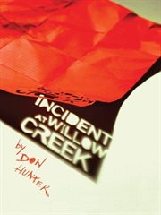 Incident at Willow Creek cover image