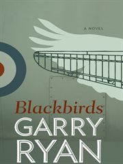 Blackbirds : a novel cover image