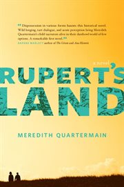 Rupert's Land : a novel cover image