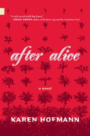After Alice : a novel cover image