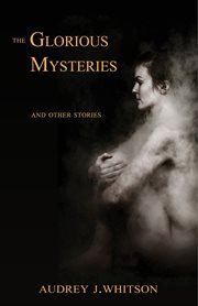 The glorious mysteries cover image
