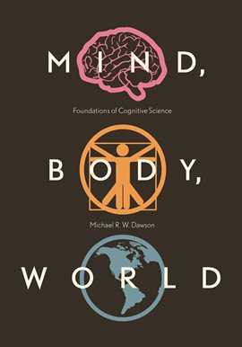 Cover image for Mind, Body, World