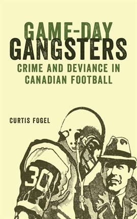 Cover image for Game-Day Gangsters
