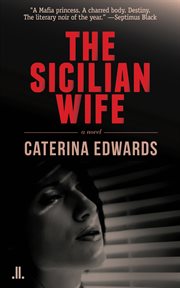 The Sicilian wife : a novel cover image