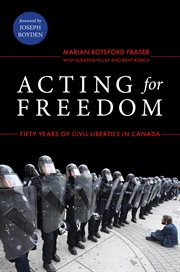Acting for freedom. Fifty Years of Civil Liberties in Canada cover image