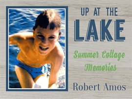 Cover image for Up at the Lake