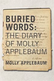 Buried words : the diary of Molly Applebaum cover image