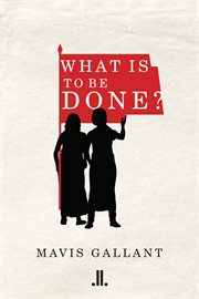 What is to be done? : a play cover image