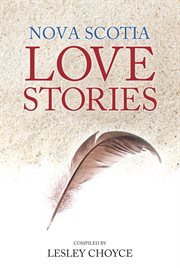 Nova Scotia love stories cover image