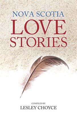 Cover image for Nova Scotia Love Stories