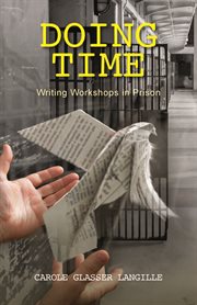 Doing time : writing workshops in prison cover image
