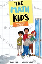 The Math Kids an Unusual Pattern : Math Kids cover image
