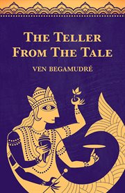 The teller from the tale cover image