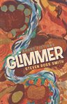 Glimmer : short fictions cover image