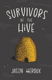 Survivors of the Hive cover image