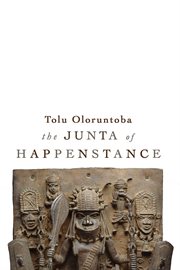 The Junta of Happenstance
