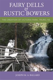 Fairy dells & rustic bowers cover image