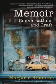 Memoir : conversations and craft cover image