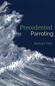 Precedented Parroting cover image