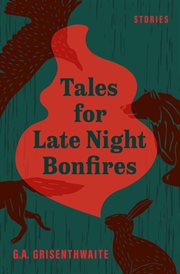 Tales for Late Night Bonfires cover image