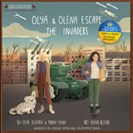 Olya and olena escape the invaders cover image