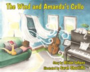 The Wind and Amanda's Cello cover image