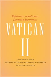 Vatican II : Expriences canadiennes? Canadian experiences cover image