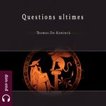 Questions ultimes cover image