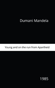 Young and on the run from apartheid cover image