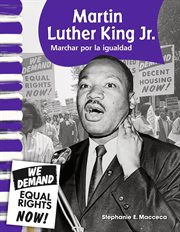 Martin luther king jr.: marchar por la igualdad cover image