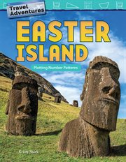 Travel Adventures : Easter Island. Plotting Number Patterns cover image