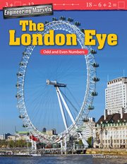 Engineering Marvels : The London Eye. Odd and Even Numbers cover image